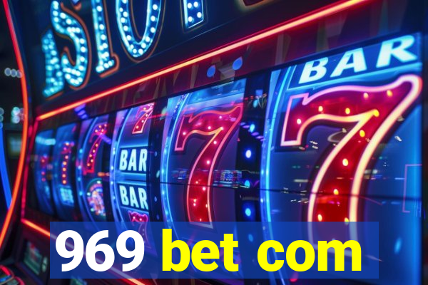 969 bet com